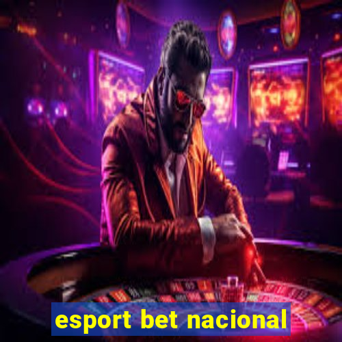 esport bet nacional